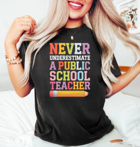 Harris Walz 2024 Never Underestimate a Public School Teacher Rally Merch Tim Walz DNC Quote TShirt